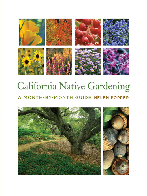 Title details for California Native Gardening by Helen Popper - Available